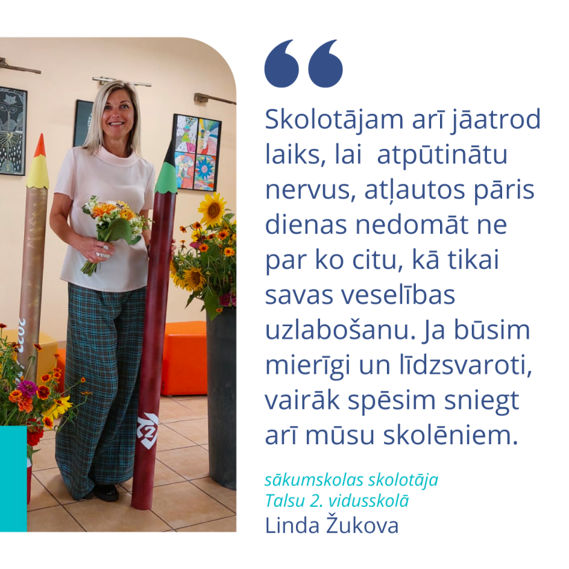 skolotāja Linda Žukova par atpūtu Jaunķemeros